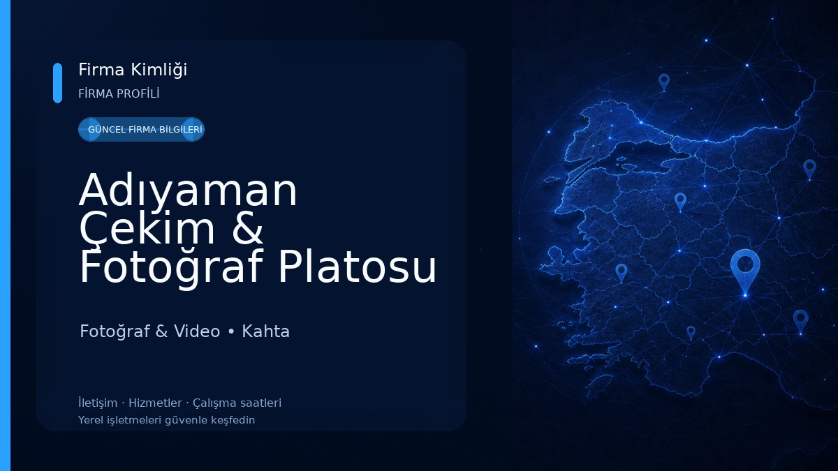Adıyaman Çekim & Fotoğraf Platosu