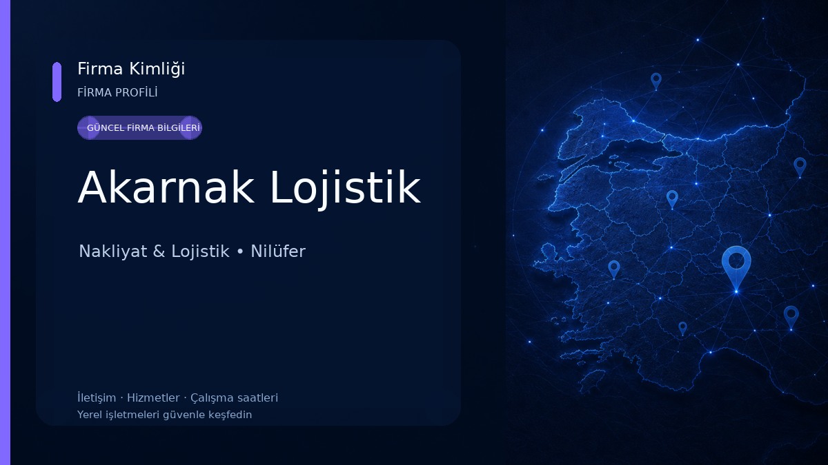 Akarnak Lojistik Nakliyat & Lojistik