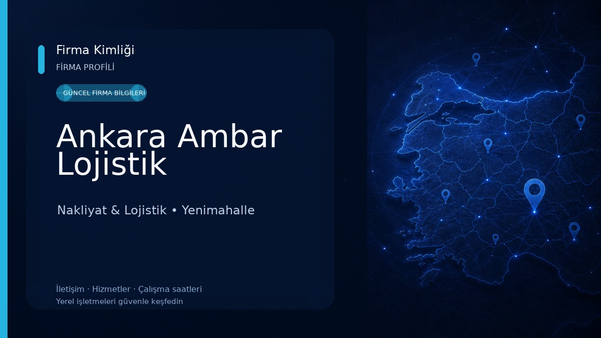 Ankara Ambar Lojistik Nakliyat & Lojistik