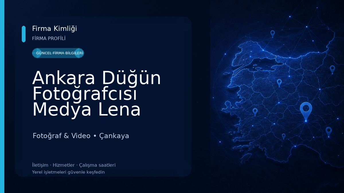 Ankara Düğün Fotoğrafcısı Medya Lena Fotoğraf & Video