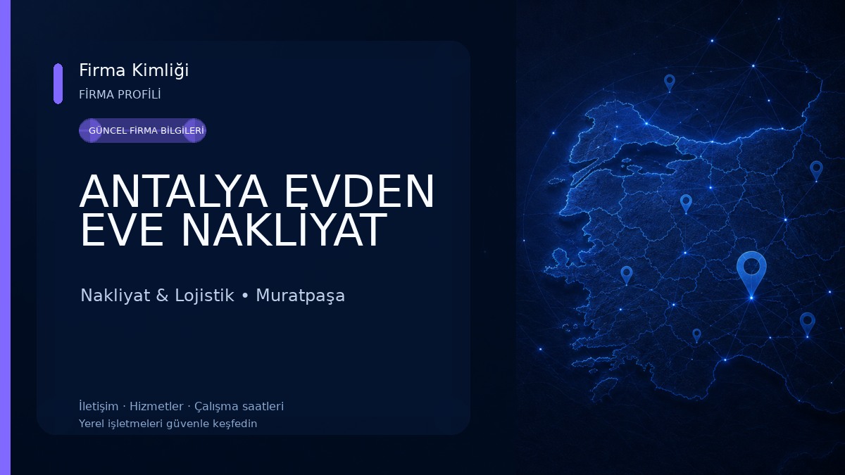 ANTALYA EVDEN EVE NAKLİYAT 