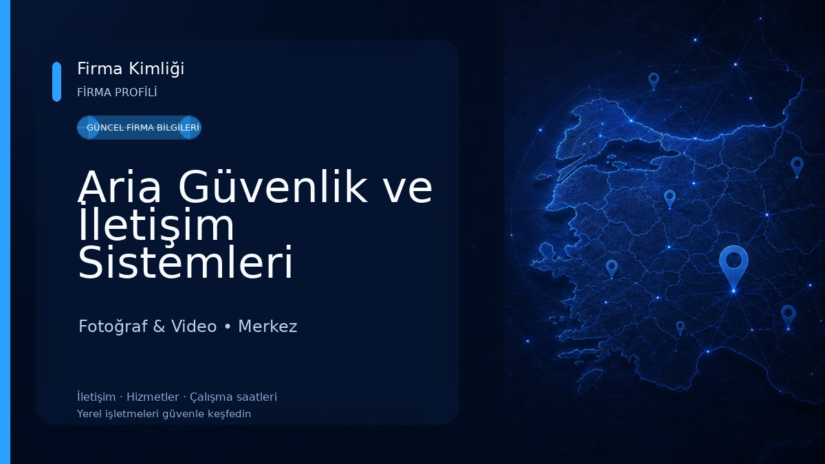 Aria Güvenlik ve İletişim Sistemleri Fotoğraf & Video