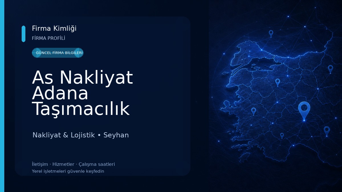 As Nakliyat Adana Taşımacılık 