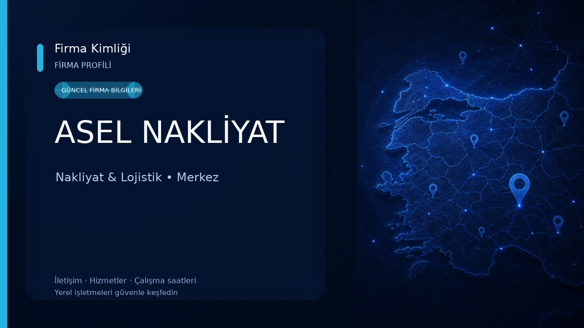 ASEL NAKLİYAT Nakliyat & Lojistik