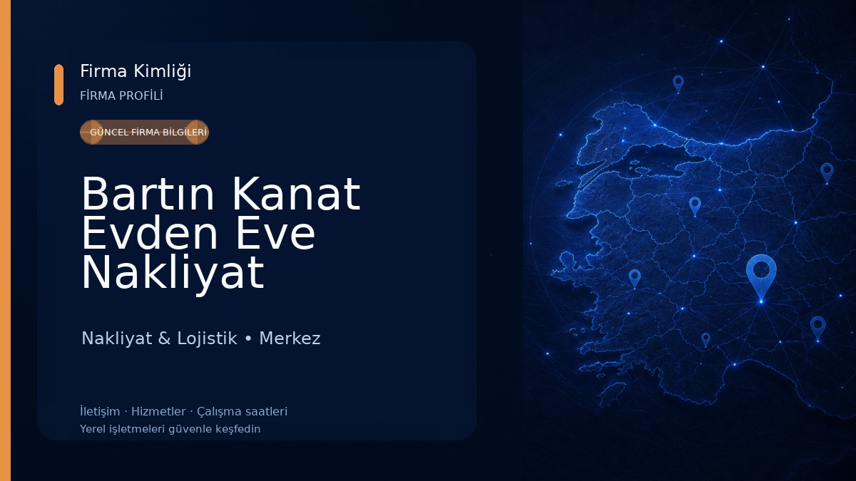 Bartın Kanat Evden Eve Nakliyat Nakliyat & Lojistik
