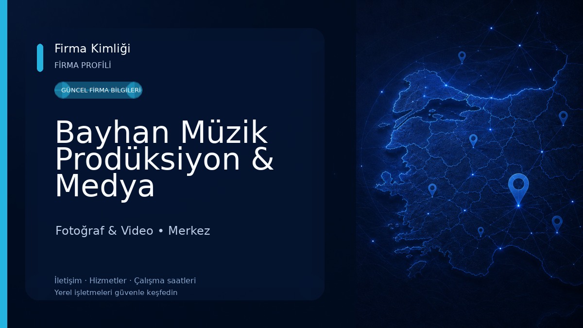 Bayhan Müzik Prodüksiyon & Medya Fotoğraf & Video