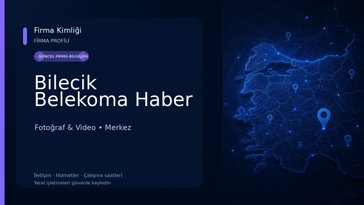 Bilecik Belekoma Haber Fotoğraf & Video