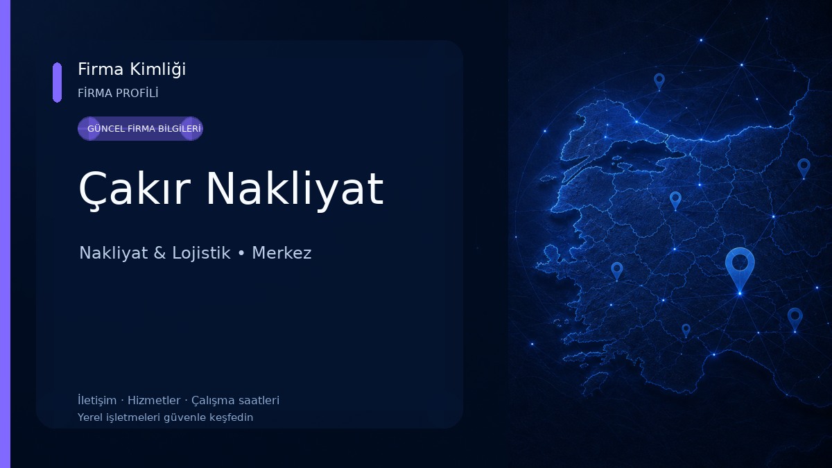 Çakır Nakliyat