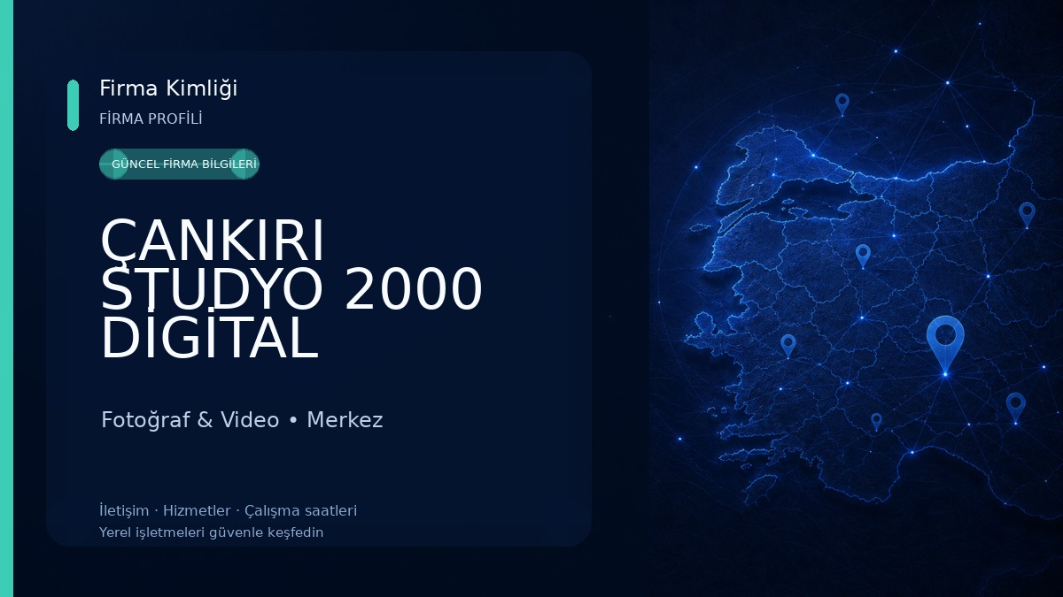 ÇANKIRI STUDYO 2000 DİGİTAL FOTOĞRAFÇILIK Fotoğraf & Video