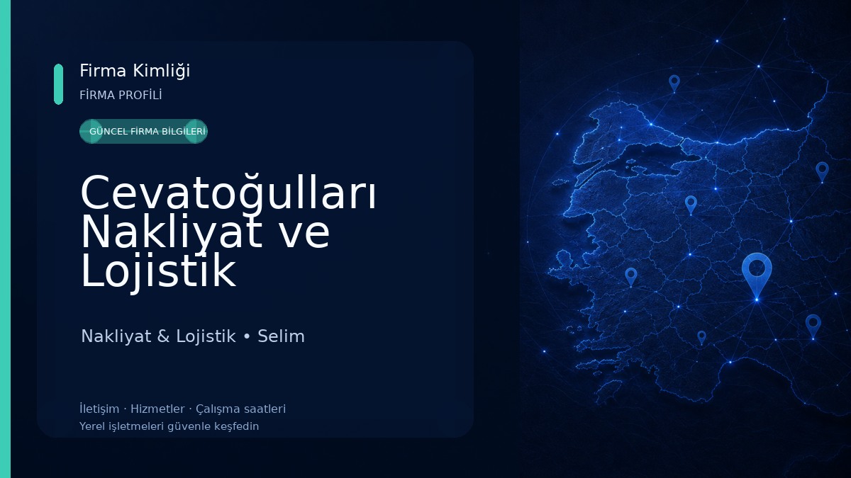 Cevatoğulları Nakliyat ve Lojistik 