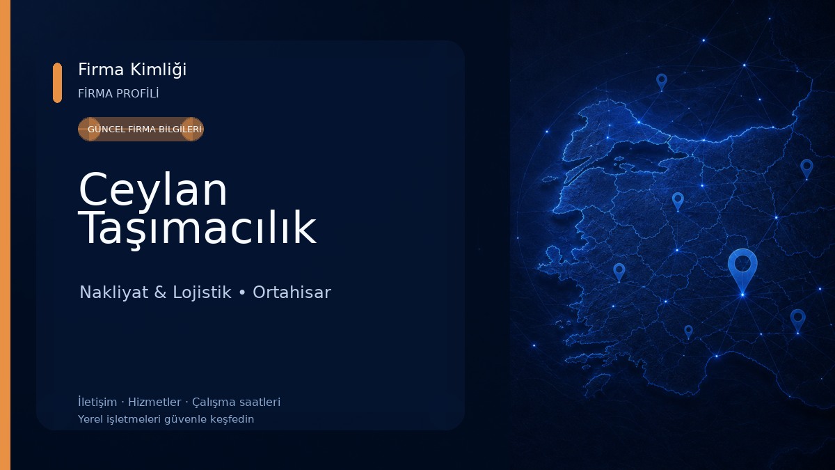 Ceylan Taşımacılık Nakliyat & Lojistik