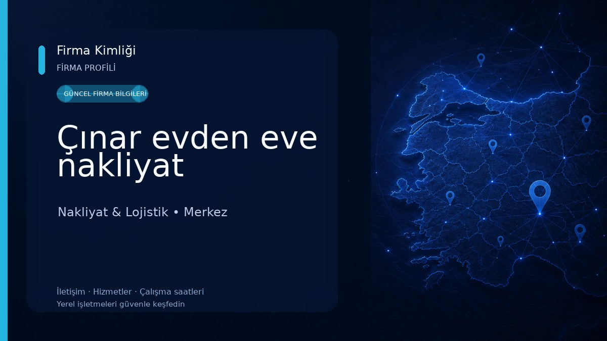 Çınar evden eve nakliyat