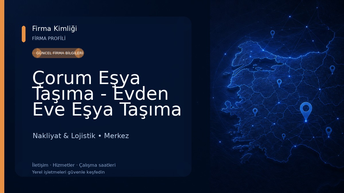 Çorum Eşya Taşıma - Evden Eve Eşya Taşıma - Şahin Evden Eve Taşıma 