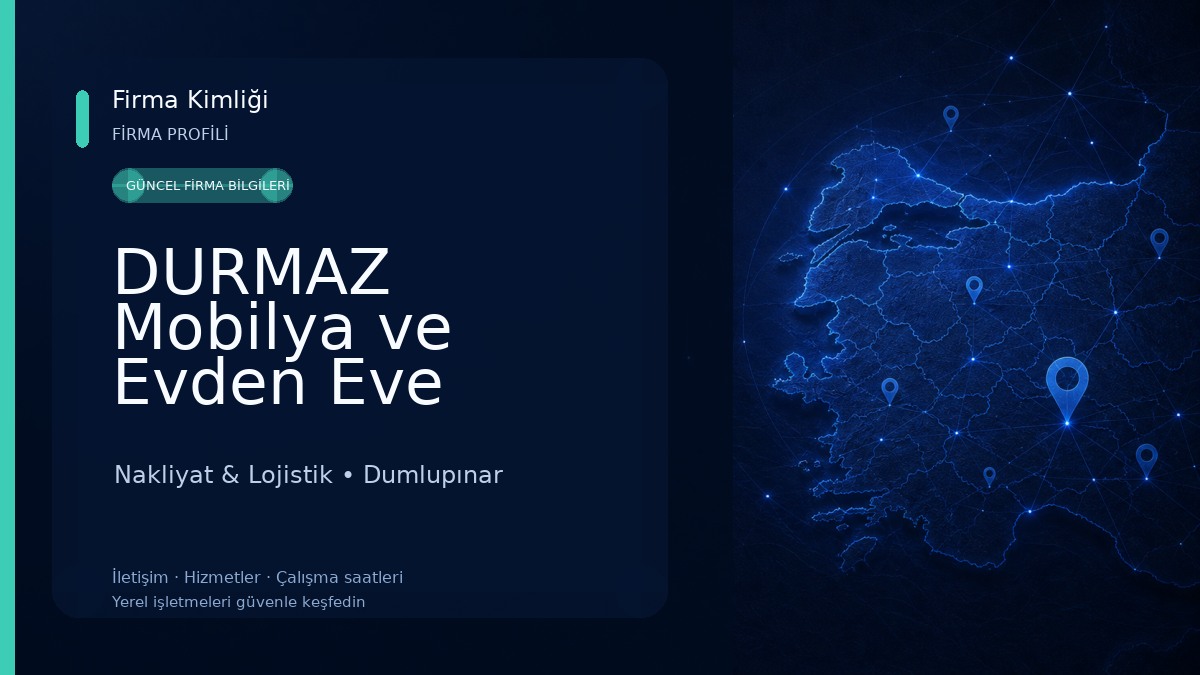 DURMAZ Mobilya ve Evden Eve Nakliyat