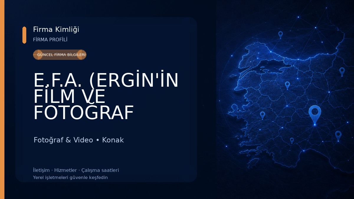 E.F.A. (ERGİN'İN FİLM VE FOTOĞRAF ATÖLYESİ) 