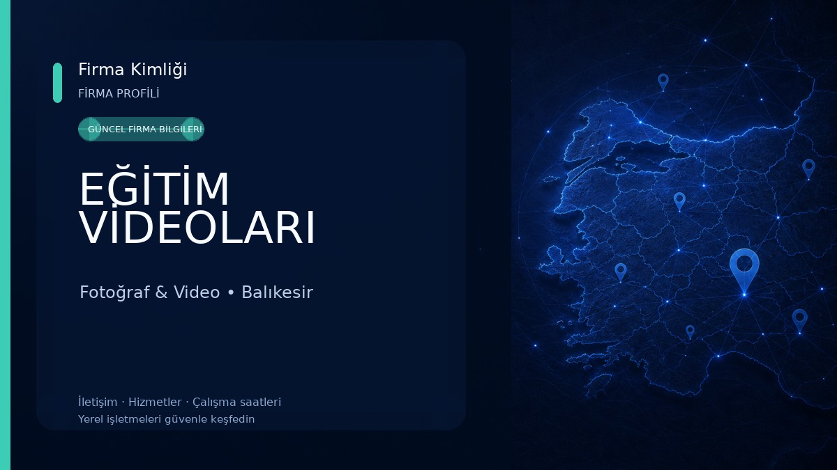 EĞİTİM VİDEOLARI 