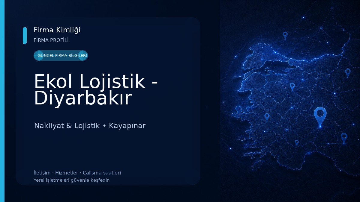 Ekol Lojistik - Diyarbakır 