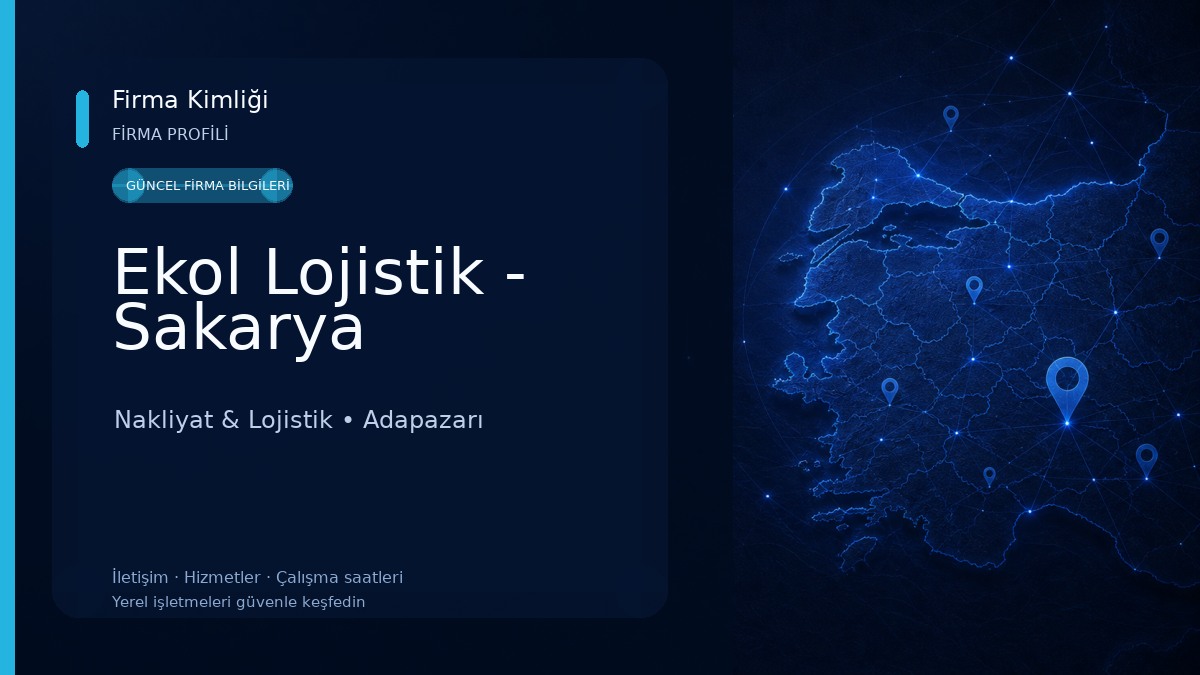 Ekol Lojistik - Sakarya Nakliyat & Lojistik