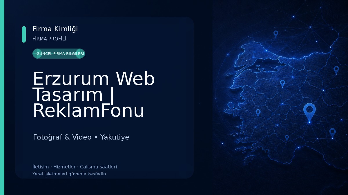 Erzurum Web Tasarım | ReklamFonu E-Ticaret ve Dijital Hiz. Ltd. Şti. Fotoğraf & Video