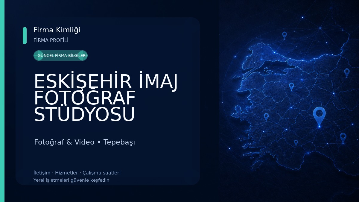 ESKİŞEHİR İMAJ FOTOĞRAF STÜDYOSU Fotoğraf & Video