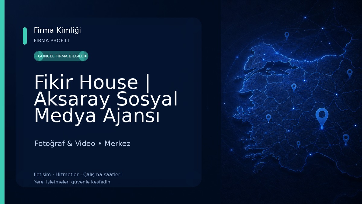 Fikir House | Aksaray Sosyal Medya Ajansı Fotoğraf & Video