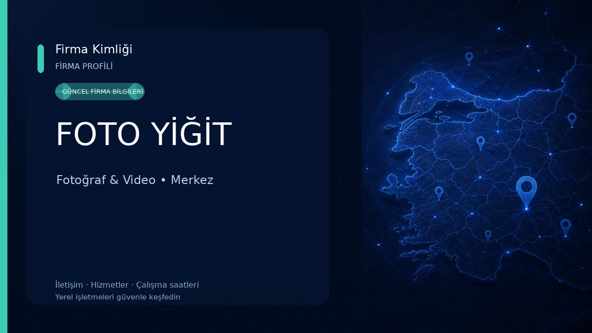 FOTO YİĞİT Fotoğraf & Video