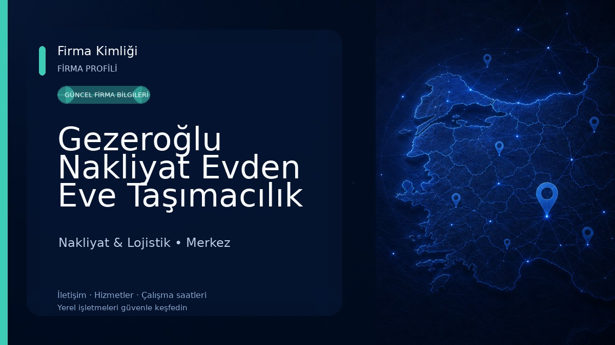 Gezeroğlu Nakliyat Evden Eve Taşımacılık