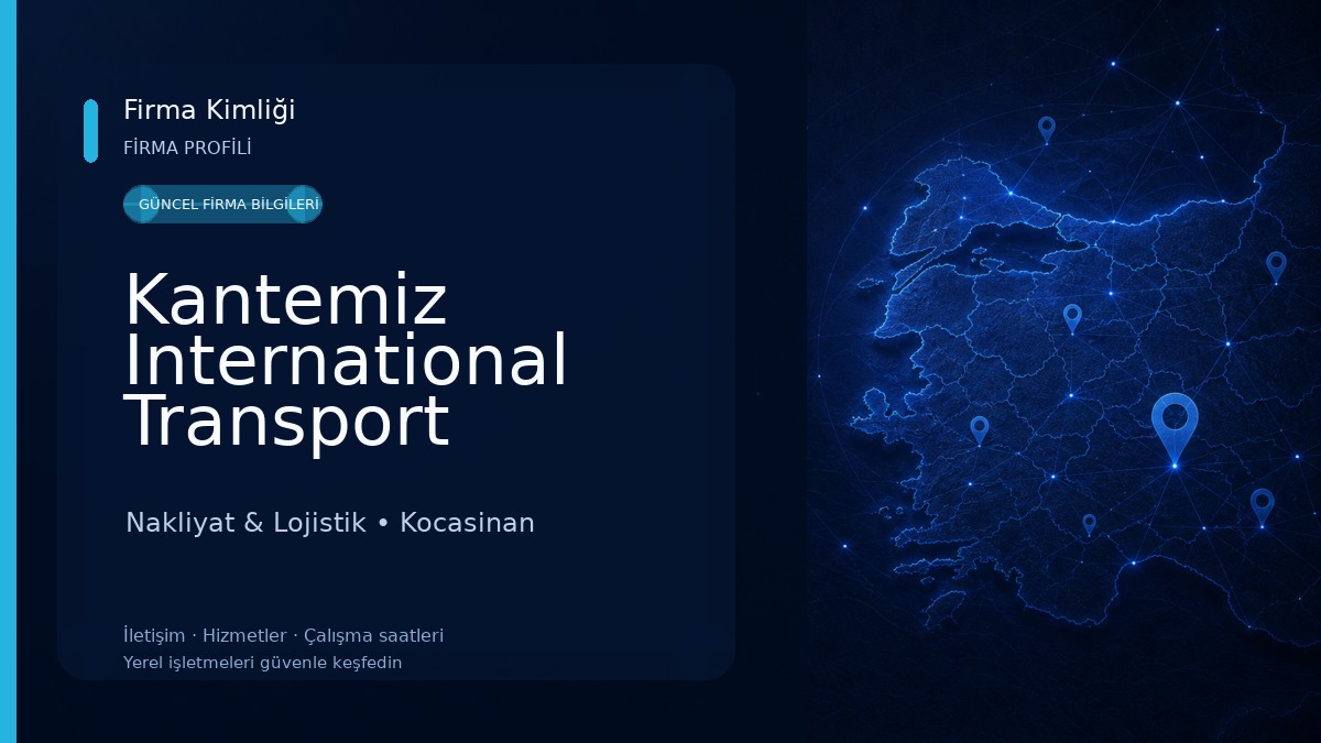 Kantemiz International Transport