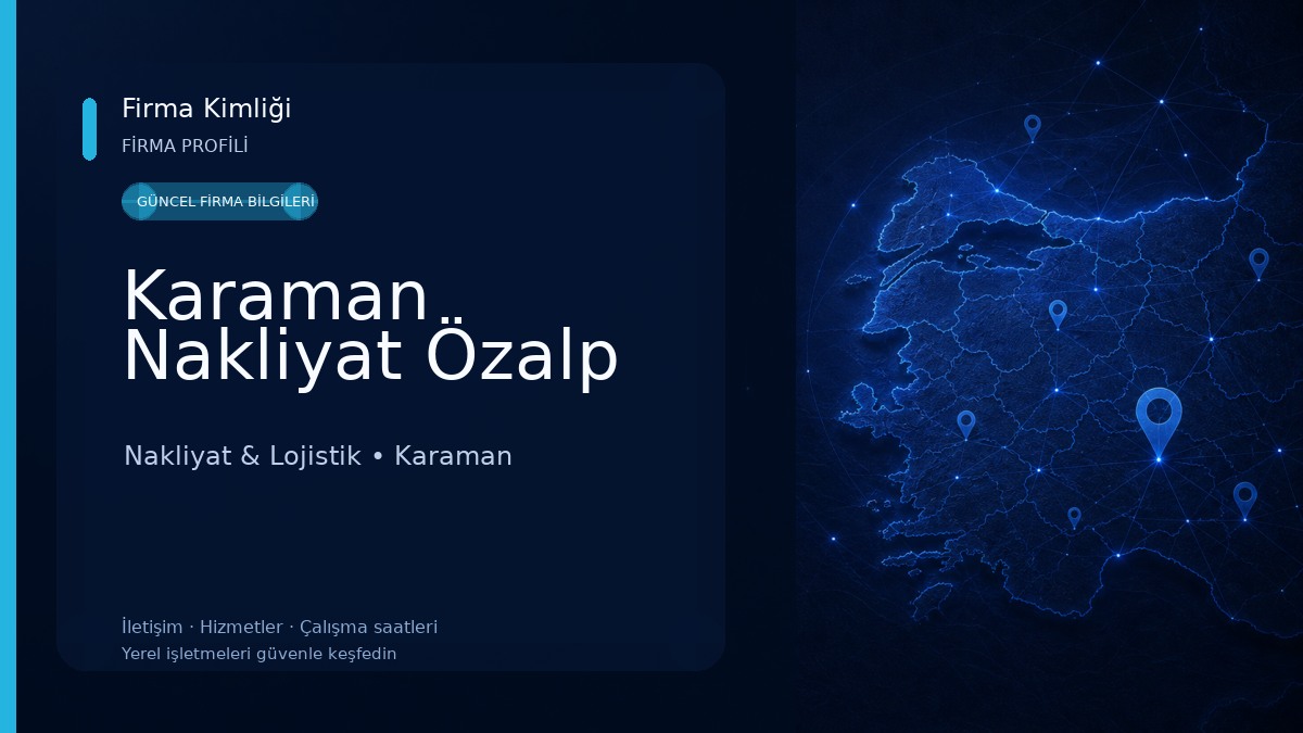 Karaman Nakliyat Özalp 