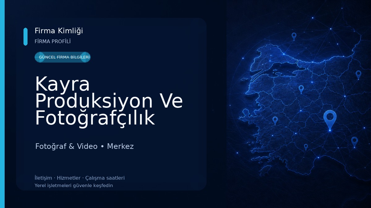 Kayra Produksiyon Ve Fotoğrafçılık