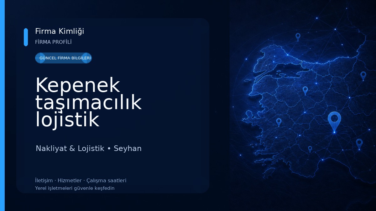 Kepenek taşımacılık lojistik Nakliyat & Lojistik