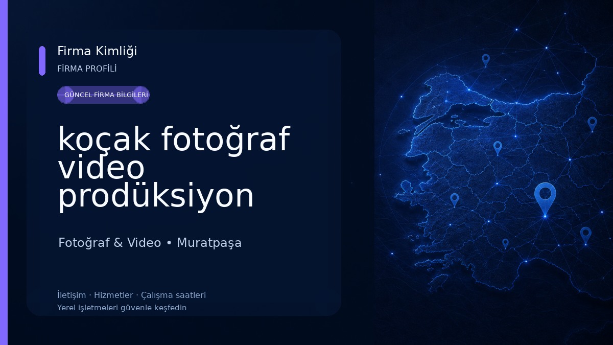koçak fotoğraf video prodüksiyon Fotoğraf & Video