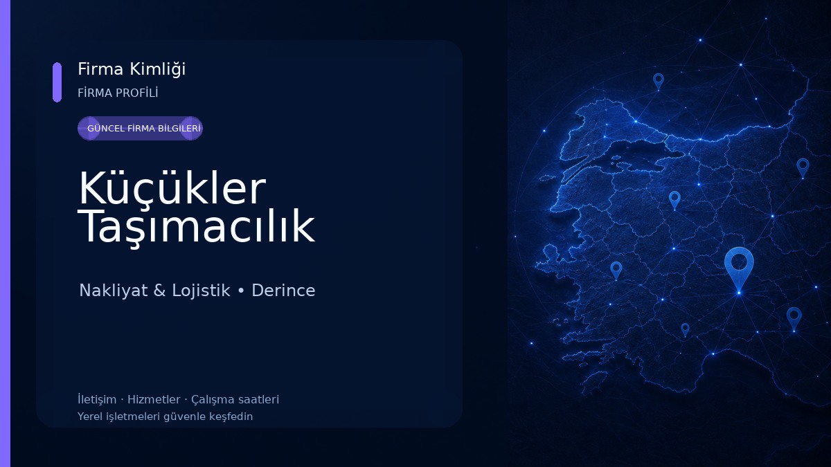 Küçükler Taşımacılık Nakliyat & Lojistik