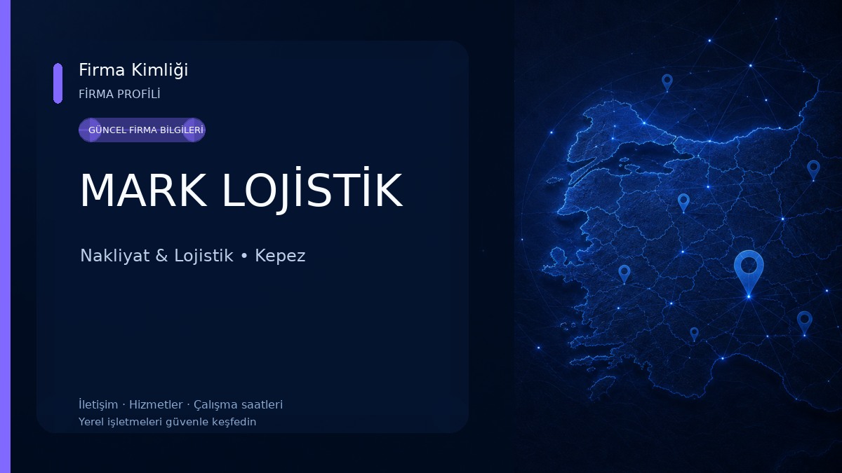 MARK LOJİSTİK Nakliyat & Lojistik