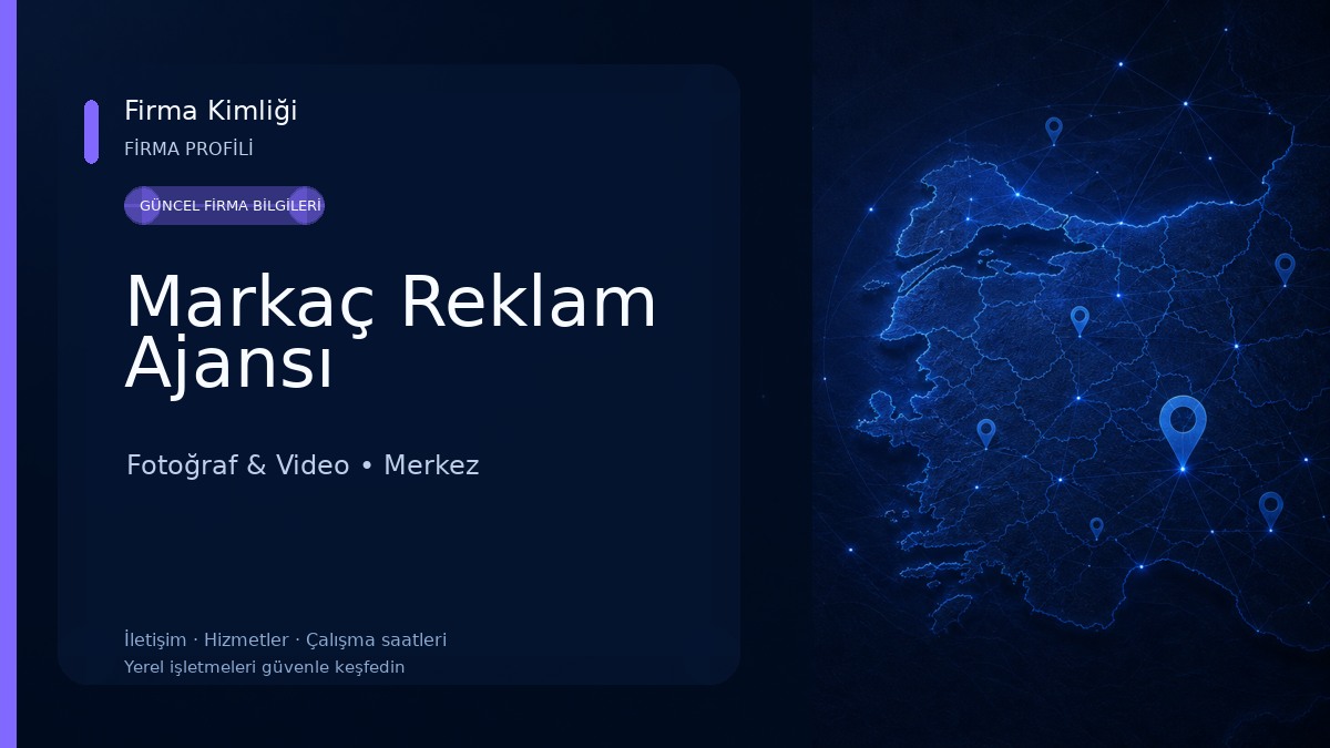 Markaç Reklam Ajansı Fotoğraf & Video