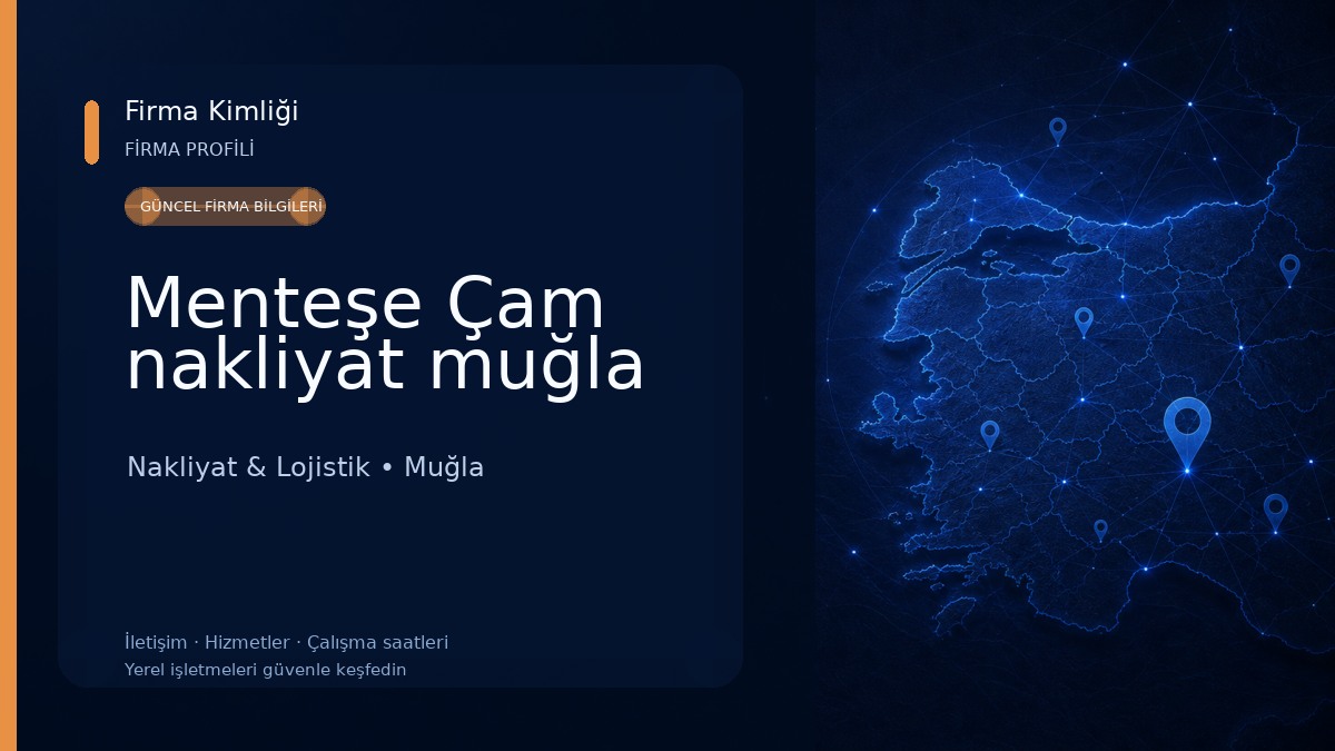 Menteşe Çam nakliyat muğla Nakliyat & Lojistik