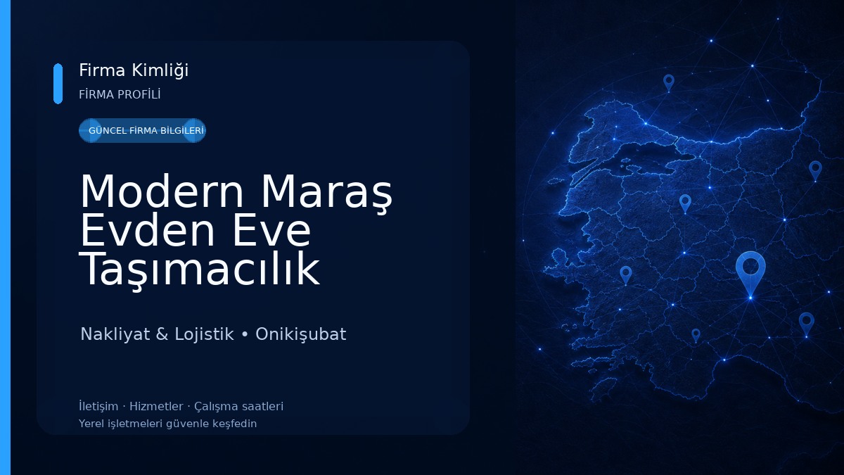 Modern Maraş Evden Eve Taşımacılık 