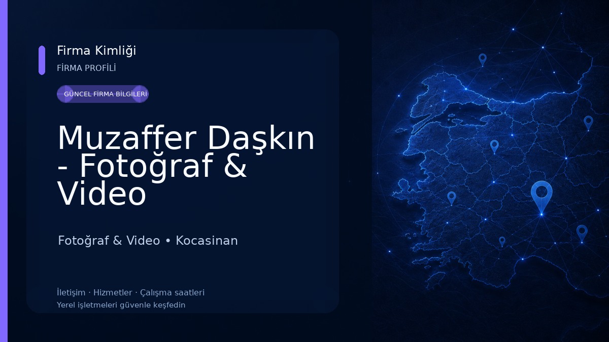 Muzaffer Daşkın - Fotoğraf & Video
