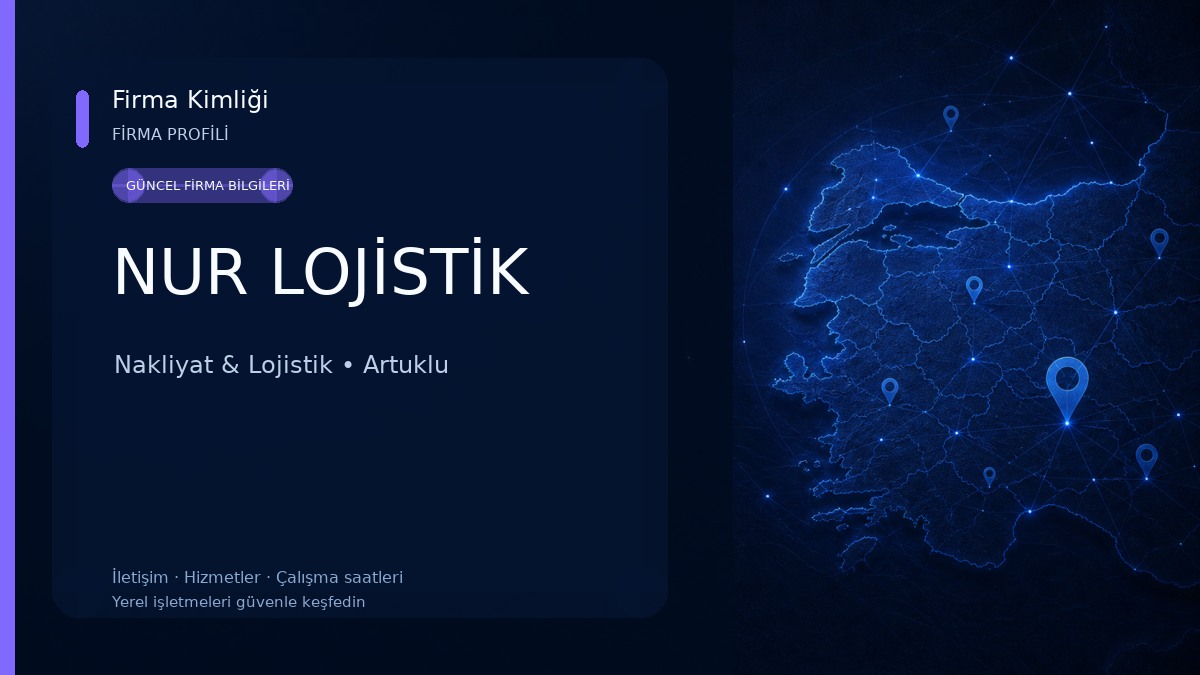 NUR LOJİSTİK Nakliyat & Lojistik