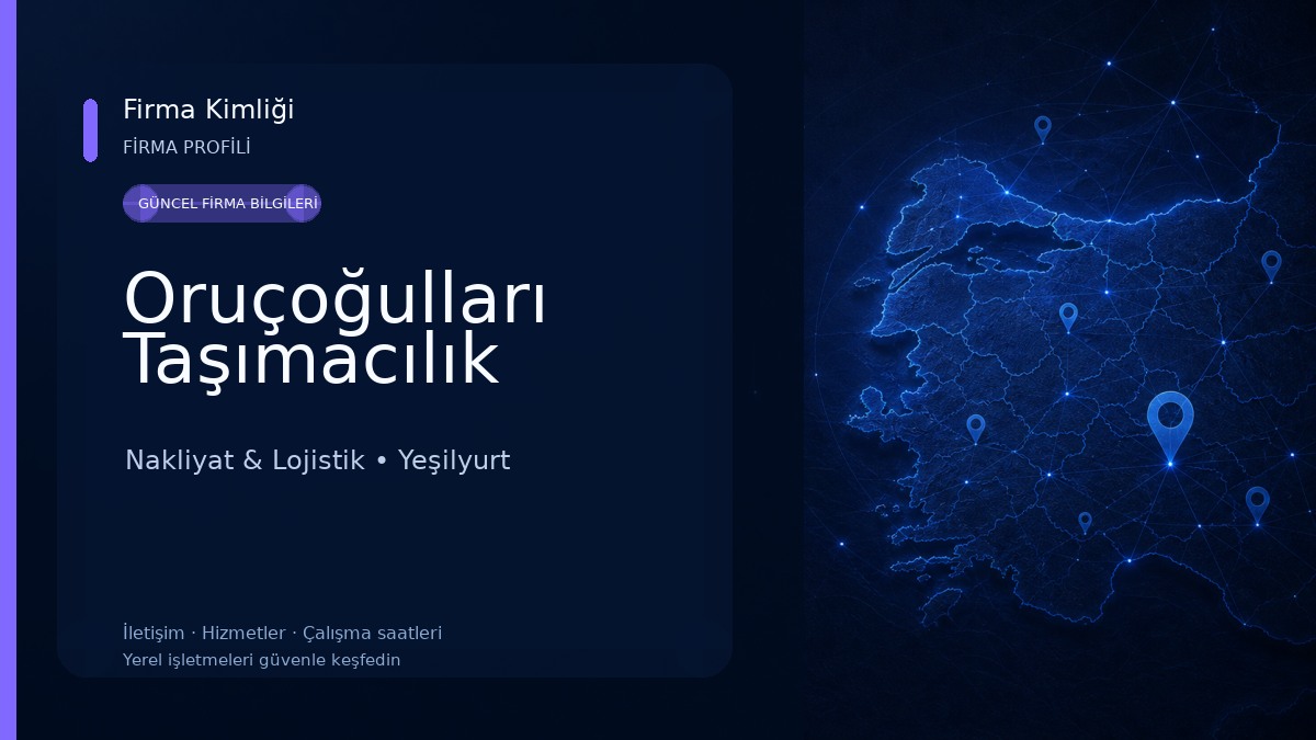 Oruçoğulları Taşımacılık Nakliyat & Lojistik