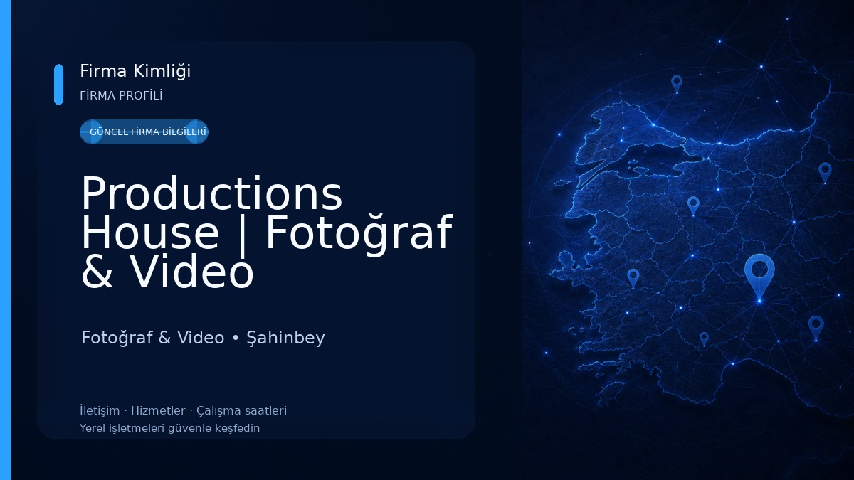 Productions House | Fotoğraf & Video Prodüksiyon