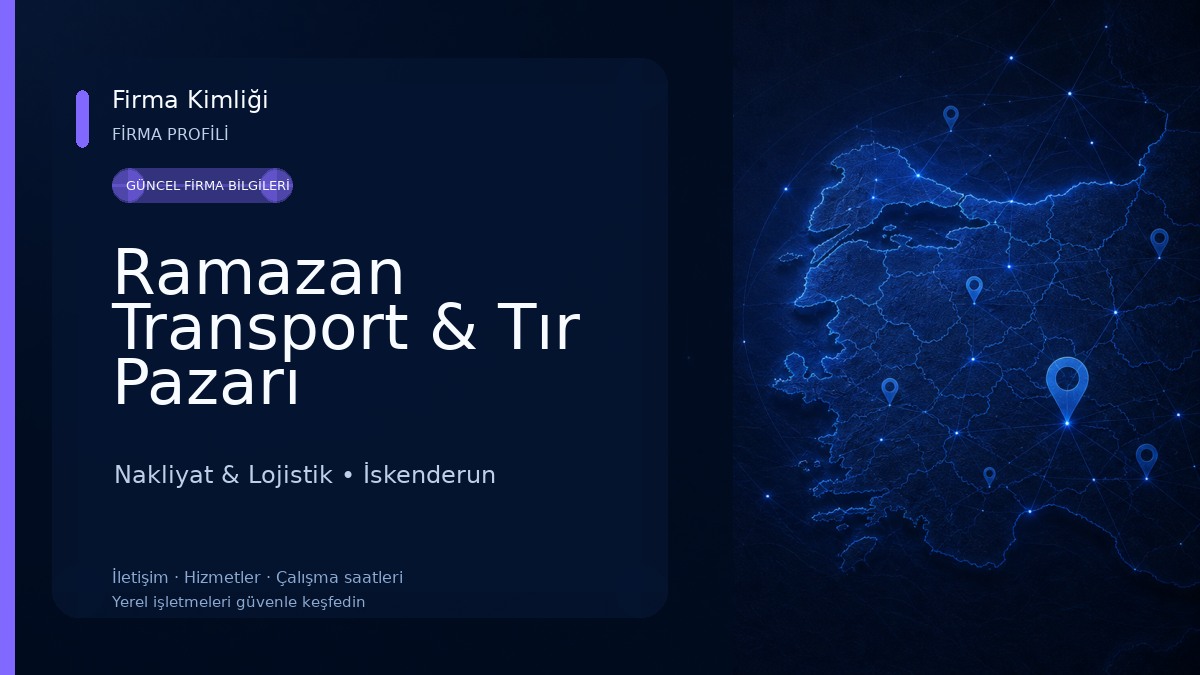 Ramazan Transport & Tır Pazarı Nakliyat & Lojistik
