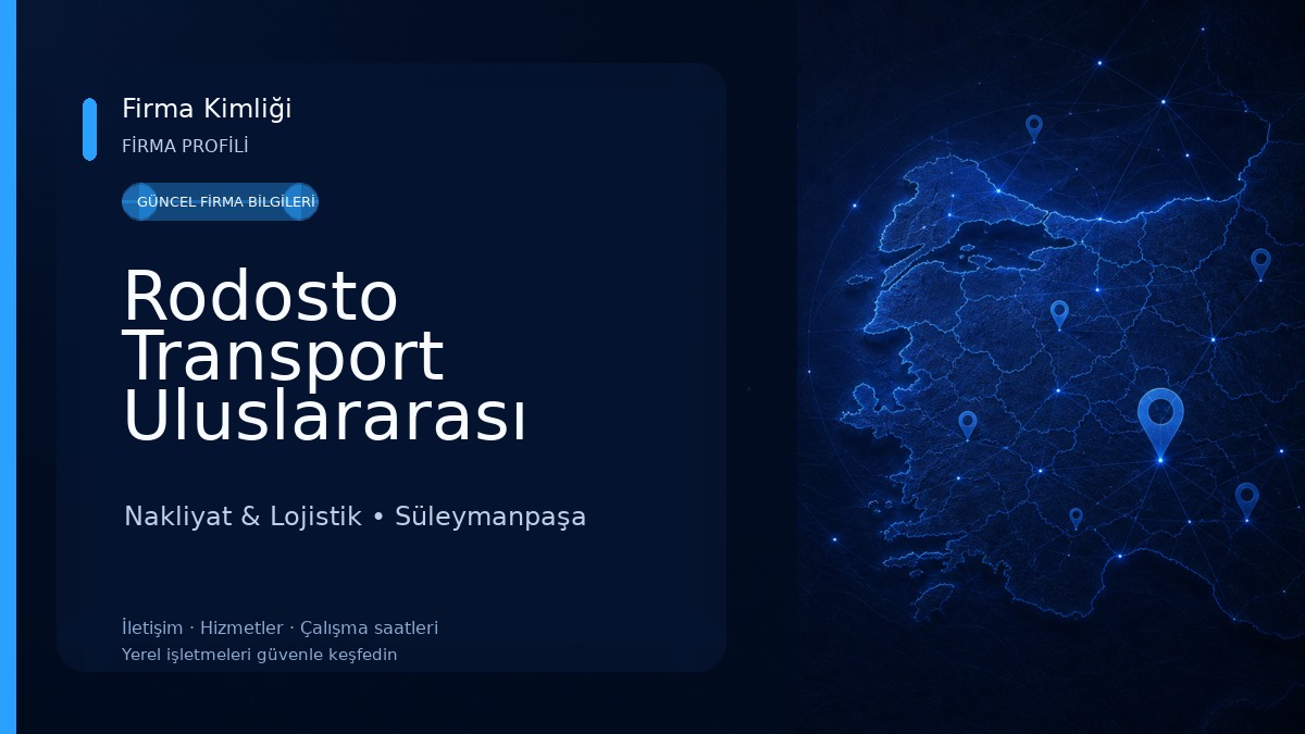 Rodosto Transport Uluslararası Taşımacılık İç ve Dış TİC.LTD.ŞTİ Nakliyat & Lojistik