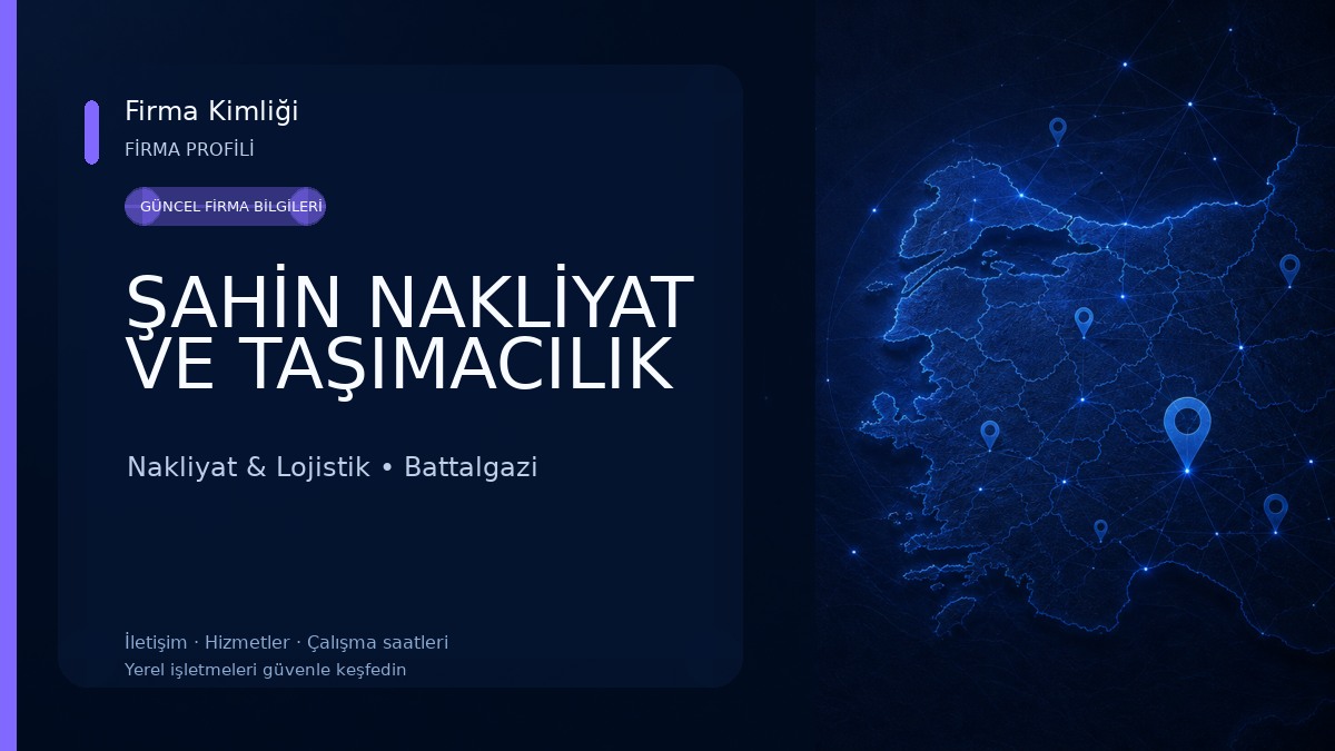 ŞAHİN NAKLİYAT VE TAŞIMACILIK Nakliyat & Lojistik