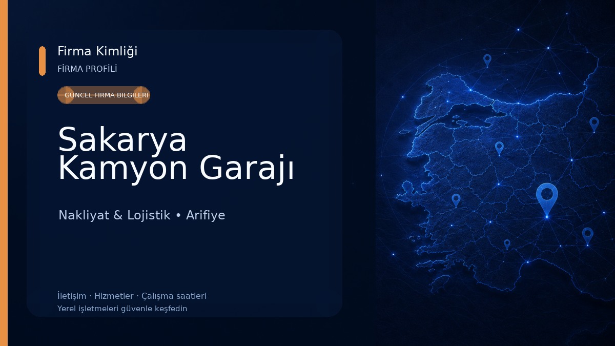 Sakarya Kamyon Garajı Nakliyat & Lojistik