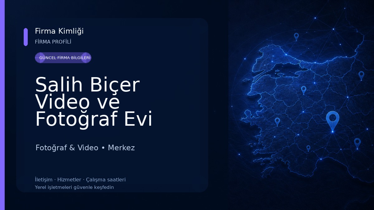 Salih Biçer Video ve Fotoğraf Evi
