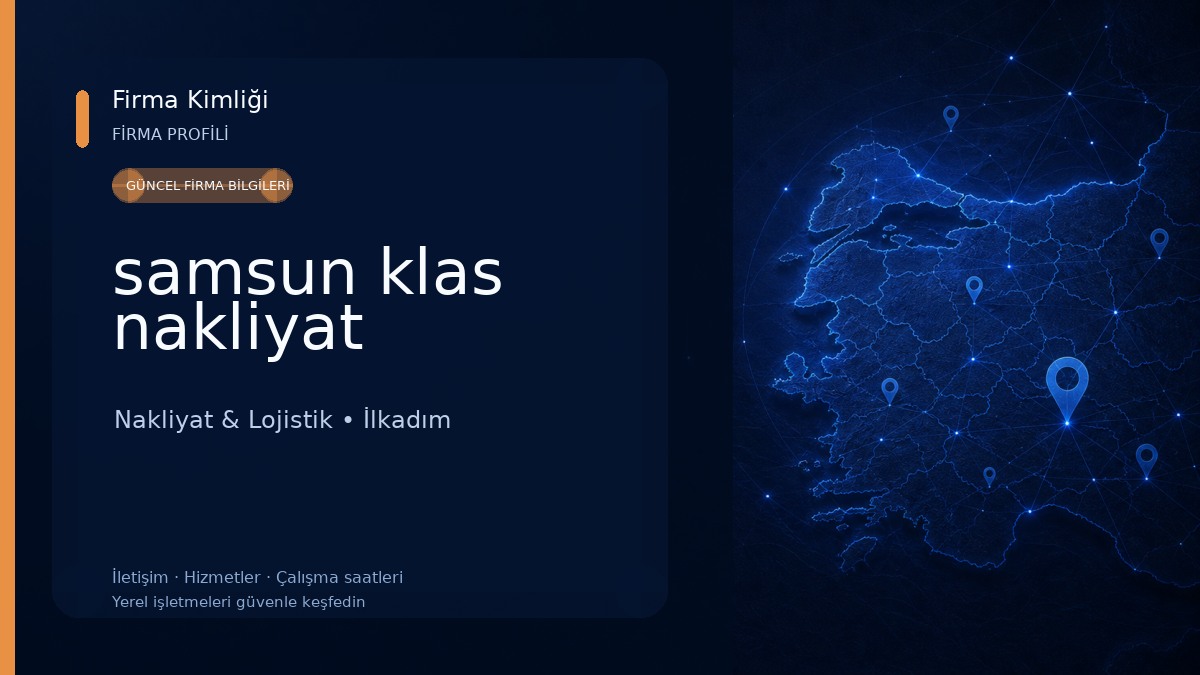 samsun klas nakliyat Nakliyat & Lojistik
