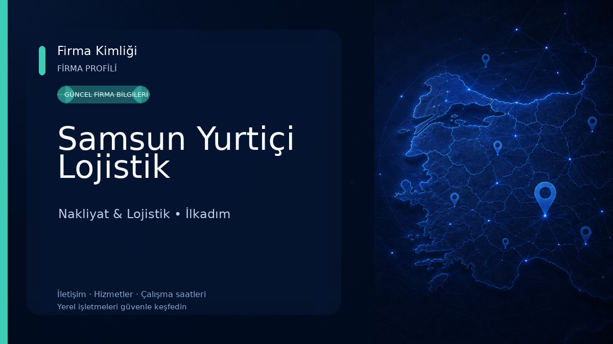 Samsun Yurtiçi Lojistik