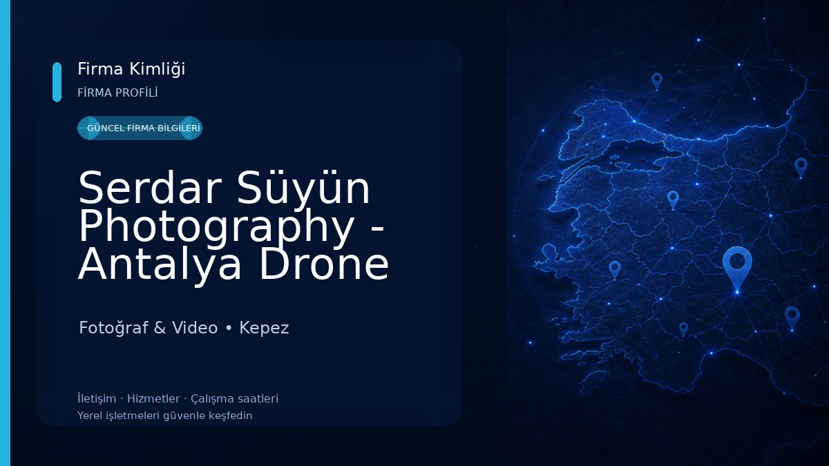 Serdar Süyün Photography - Antalya Drone Çekimi - Antalya Fotoğrafçı