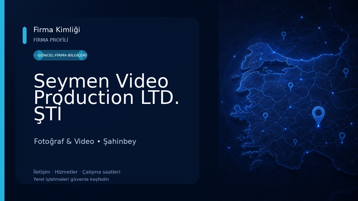 Seymen Video Production LTD. ŞTİ 
